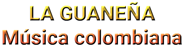 La Guaneña